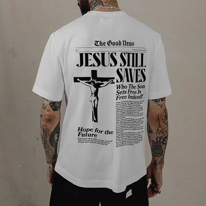 Jesus Still Saves Print T-Shirt