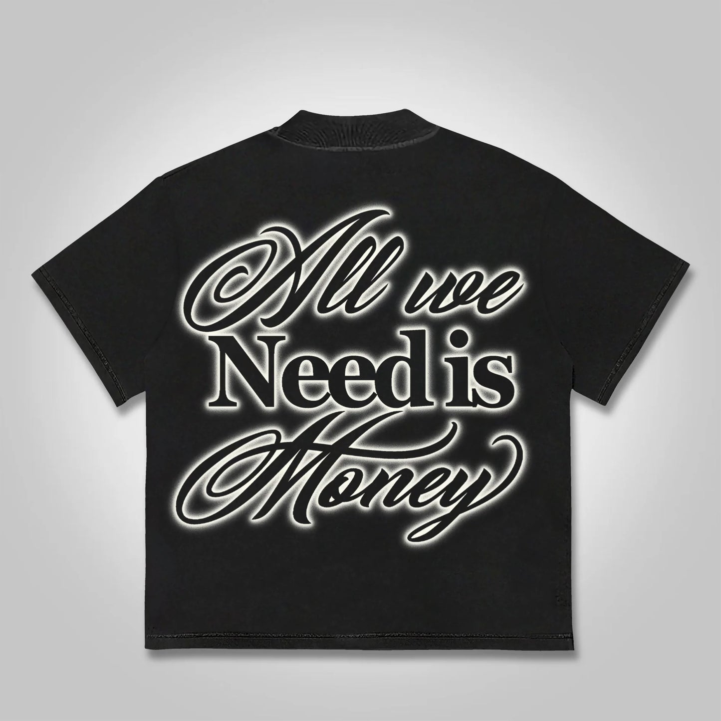 All We Need Is Money Cotton T-shirt