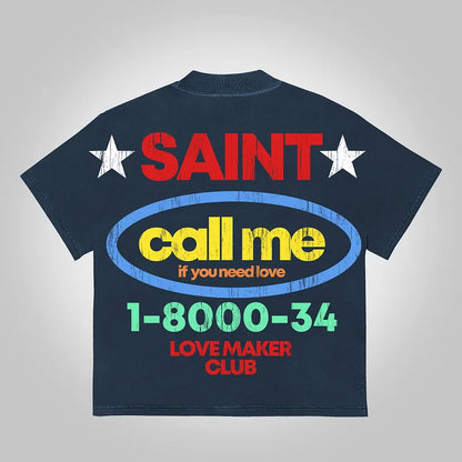 Vintage Saint Call Me If You Need Love Graphic Short T-Shirt