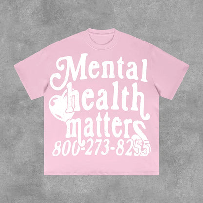 Mental Health Matters 100% Cotton T-Shirt