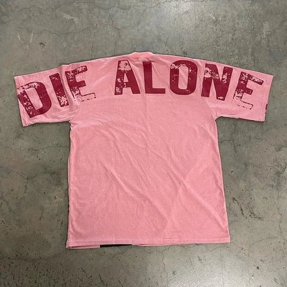 Vintage Nothing Wrong Die Alone Graphic Print Cotton T-Shirt