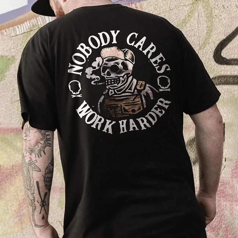 Nobody Cares Work Harder Print Graphic Men's T-Shirt