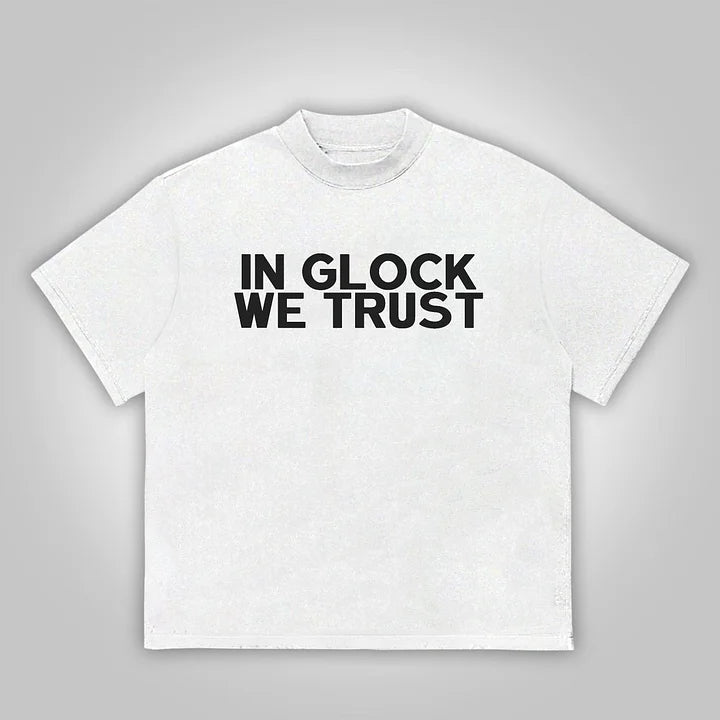 Vintage In Glock We Trust Graphic Cotton T-Shirt