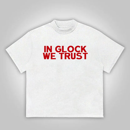 Vintage In Glock We Trust Graphic Cotton T-Shirt