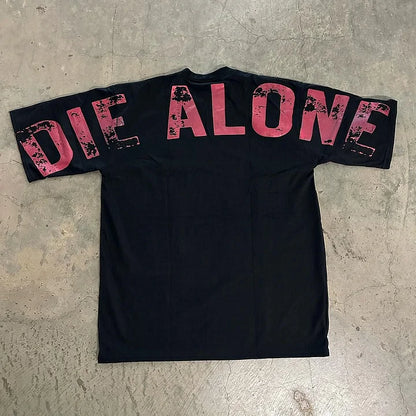 Vintage Nothing Wrong Die Alone Graphic Print Cotton T-Shirt